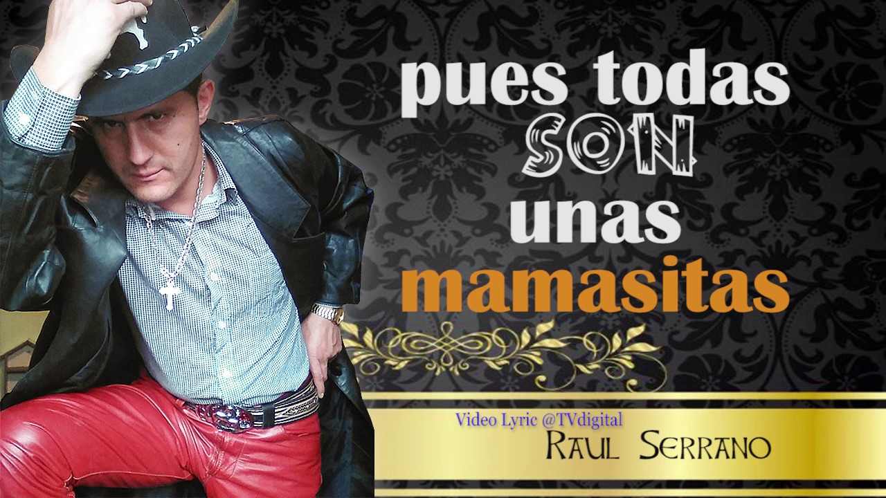Raul Serrano - El 7 Mozas (Video Lyric) - Popular - Norte&ntilde;o - Colombia -