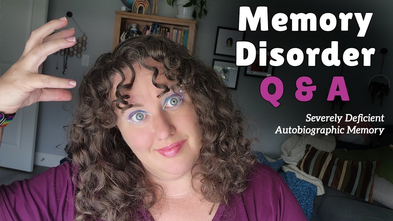 Answering Questions about my Memory Disorder #SDAM