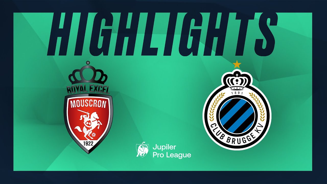 Royal Excel Mouscron – Club Brugge moments forts