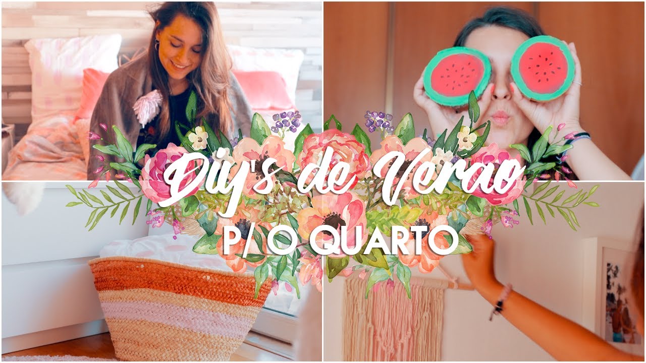 DECORAÇÃO: DIY'S DE VERÃO P/ O QUARTO 🌸 | Adriana & Ilda