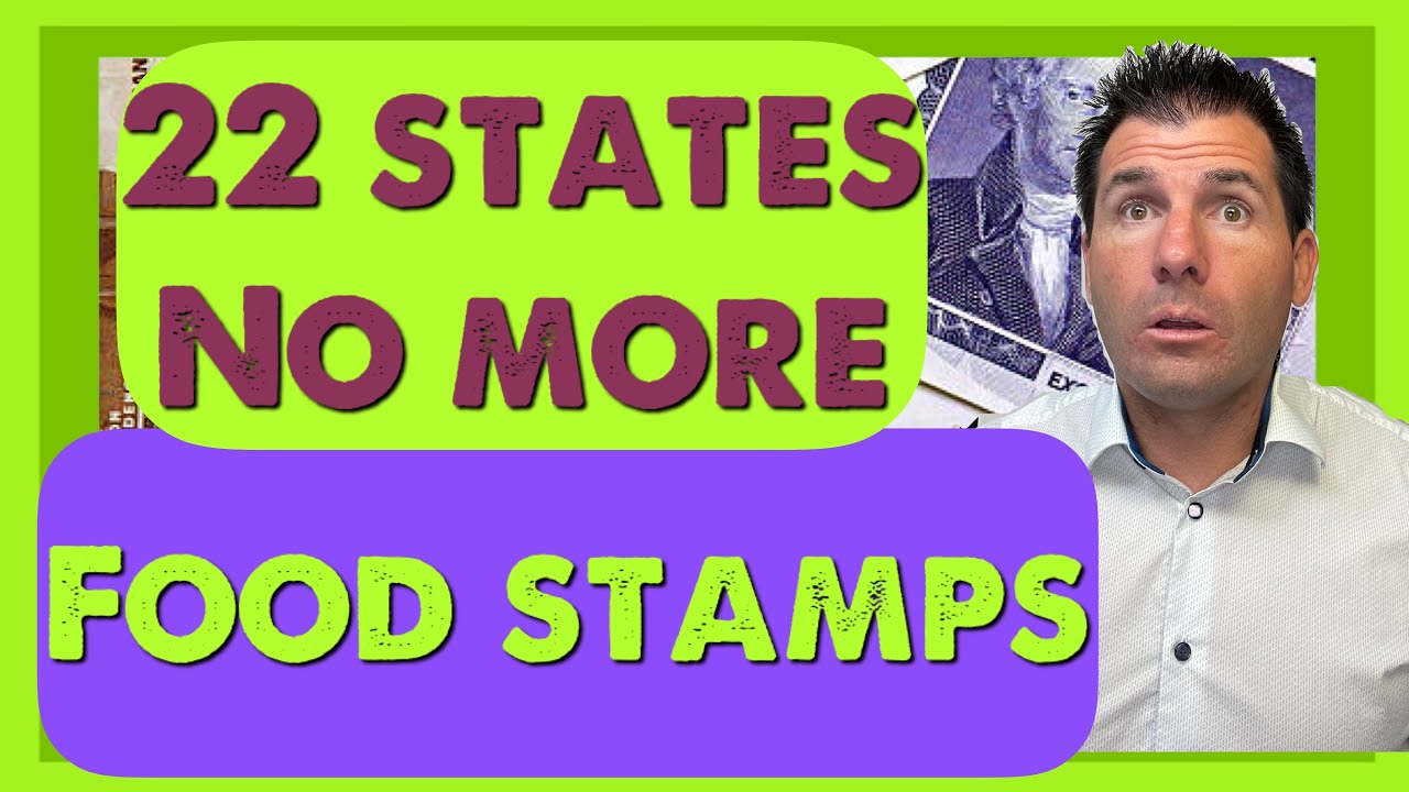 22 States: No More Food Stamps / SNAP in December & Beyond
