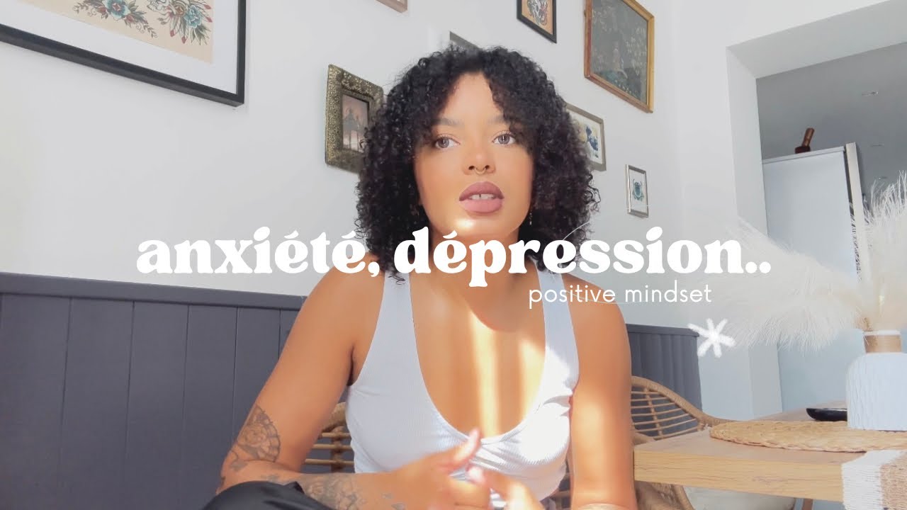 MON HISTOIRE AVEC L’ANXIÉTÉ ET LA DEPRÉSSION #storytime #depression