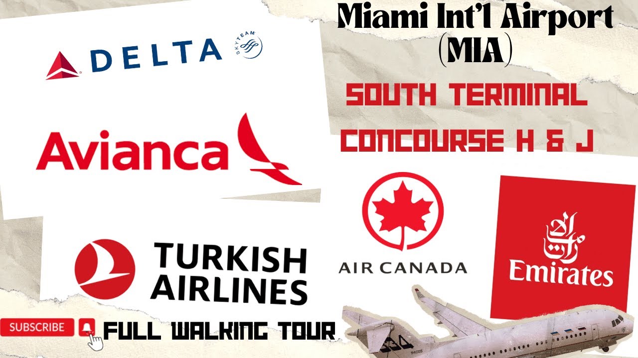 MIAMI INT'L AIRPORT (MIA) SOUTH TERMINAL, CONCOURSE H & J, AIRLINES, GATES AND INT'L ARRIVALS