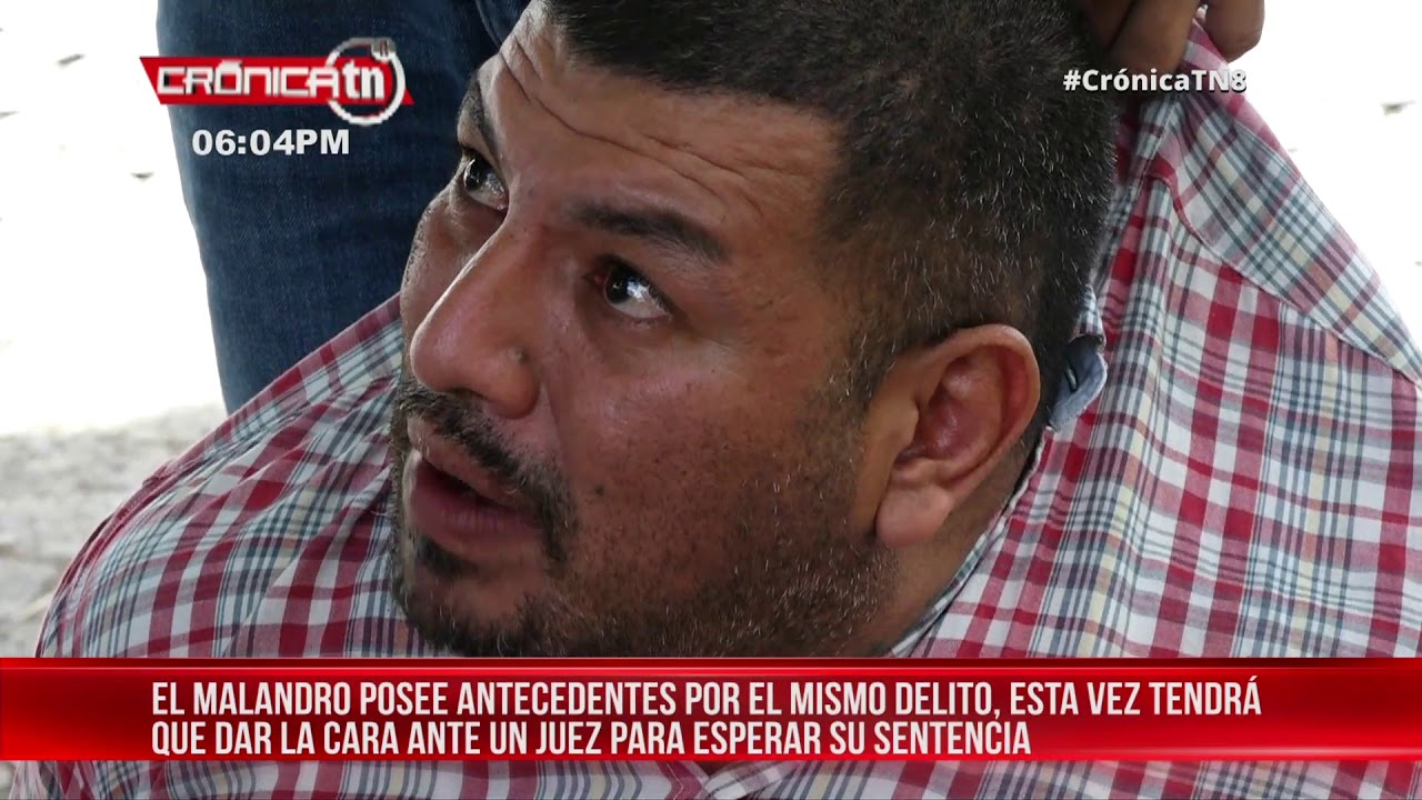 Robar cerca de su hogar permite que delincuente sea arrestado en Managua- Nicaragua