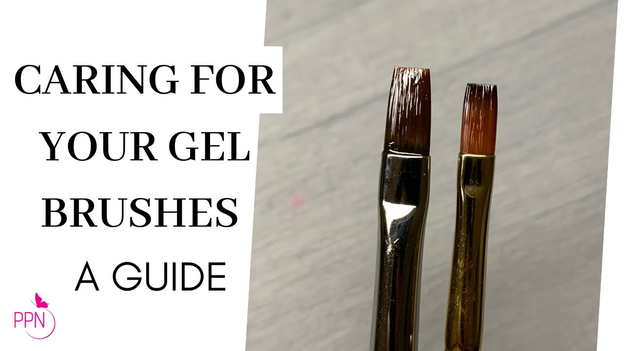 How To Clean Gel Nail Brushes | A Comprehensive Guide
