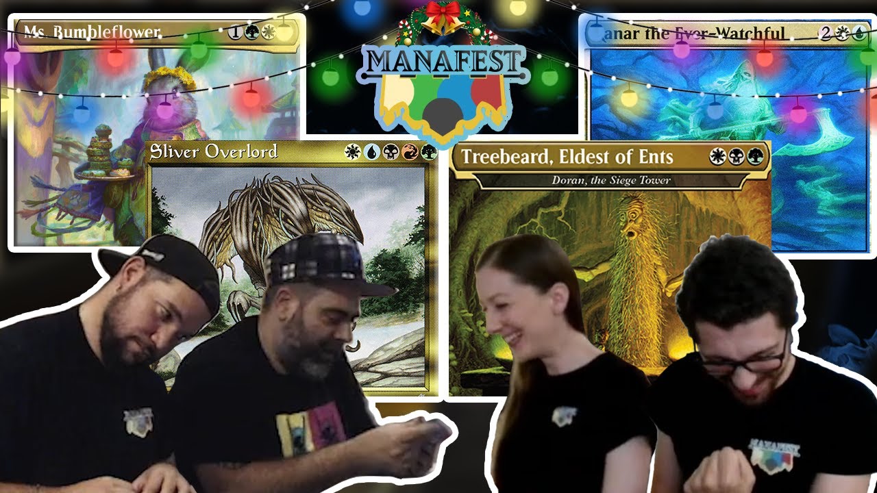 ManaFest Ep 22 - Xmas Slivers w/ @PeschelTalks - BUMBLEFLOWER v SLIVER OVERLORD v RANAR v TREEBEARD