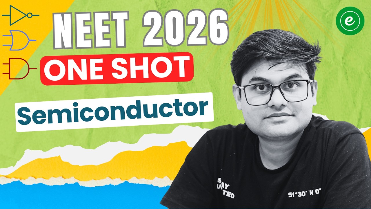 NEET 2026 | One Shot | Semiconductor | Vivek sir