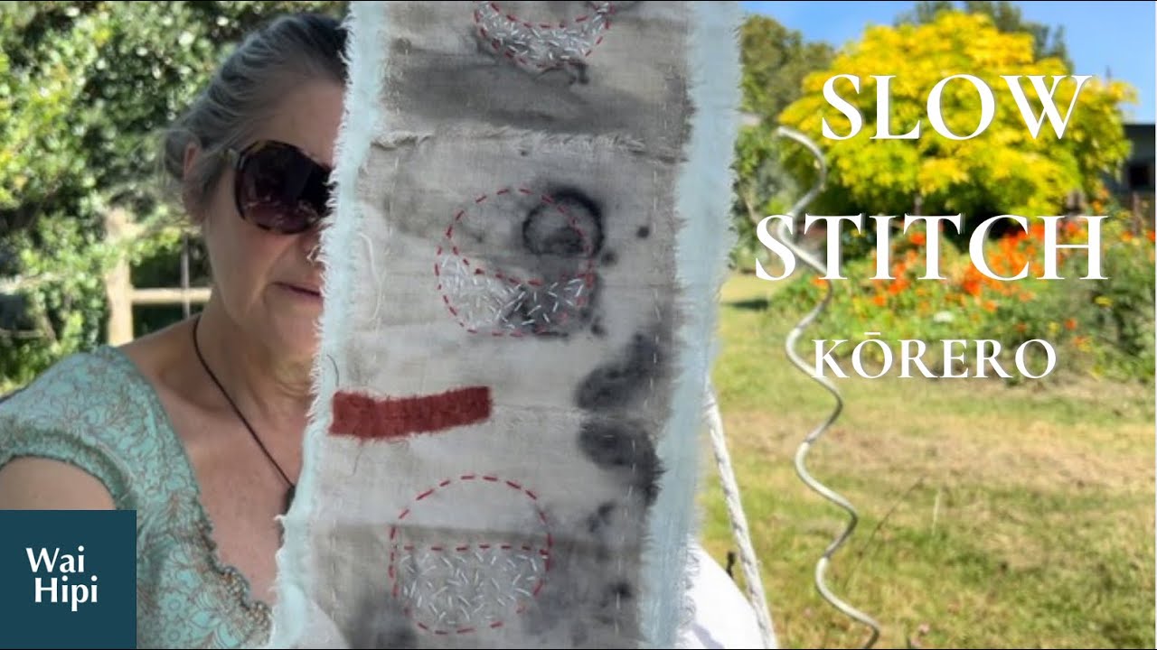 Mauri Tau: A Slow Stitch Journey Inspired by K3N Clothtales | Veranda Kōrero