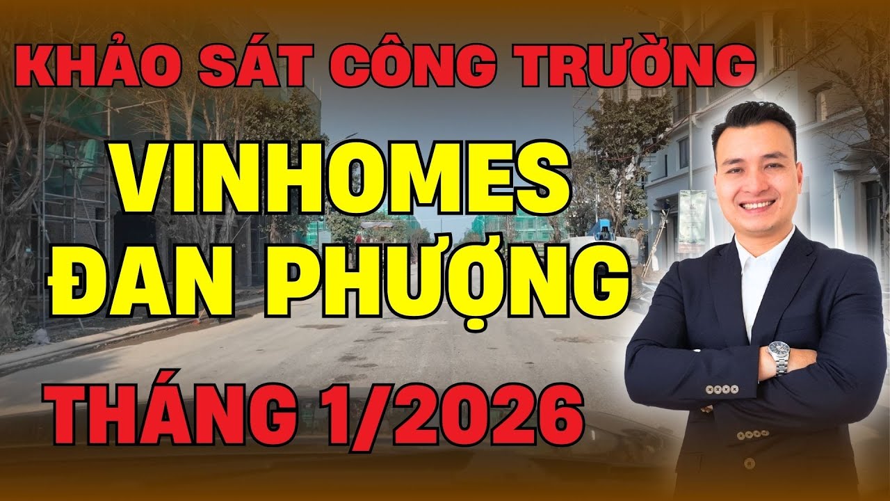 Khảo Sát Thực Tế Công Trường Dự Án Vinhomes Wonder City 01/2026 | NHÀ TỐT