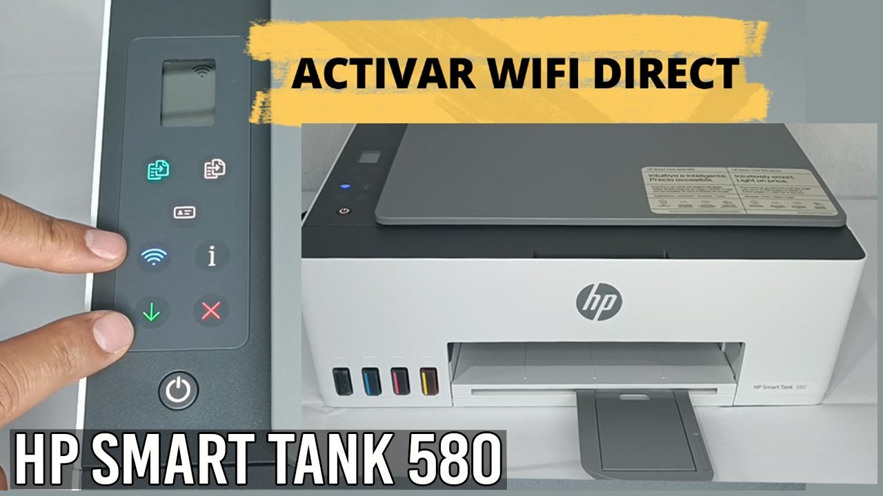 Cómo CONFIGURAR Conexión WIFI DIRECT/Impresora HP Smart Tank 580(Paso a Paso)
