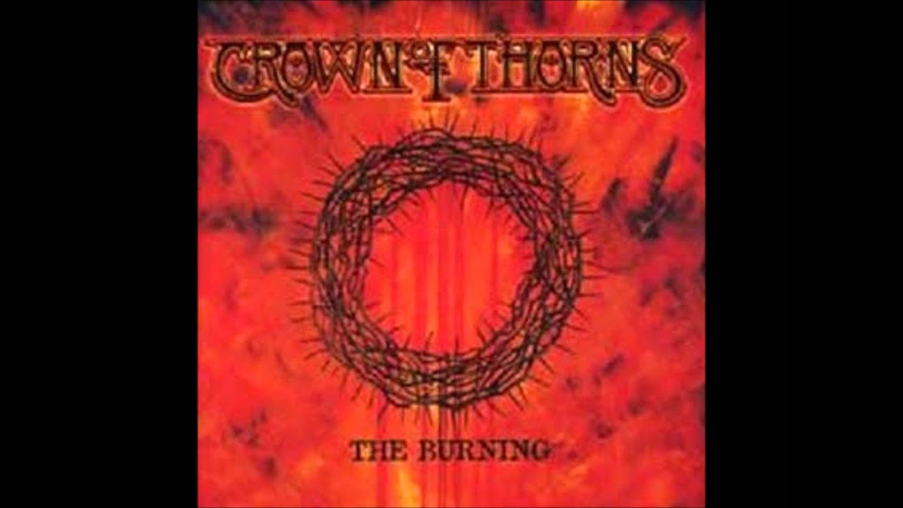 The Crown (Crown of Thorns)- Forget The Light
