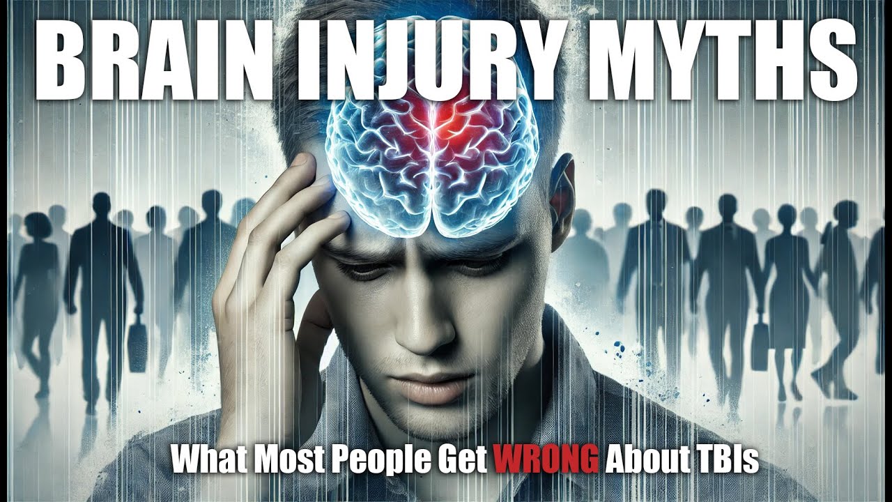 Brain Injury Myths EXPOSED: What Most People Get WRONG About TBIs