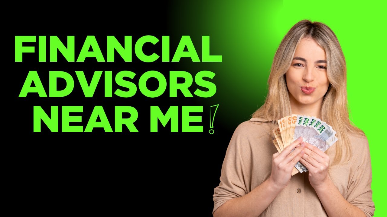 financial advisors near me