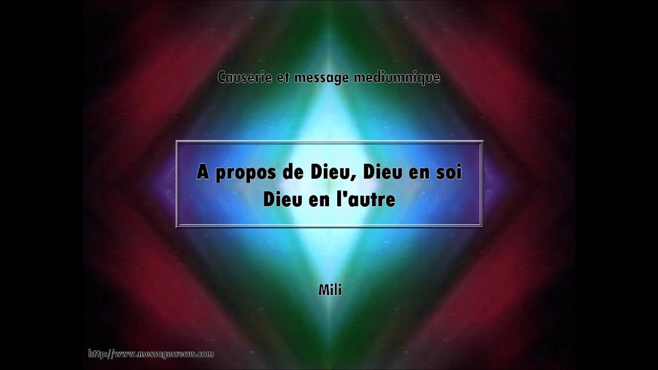 A propos de Dieu, Dieu en l'autre en soi le 15012012