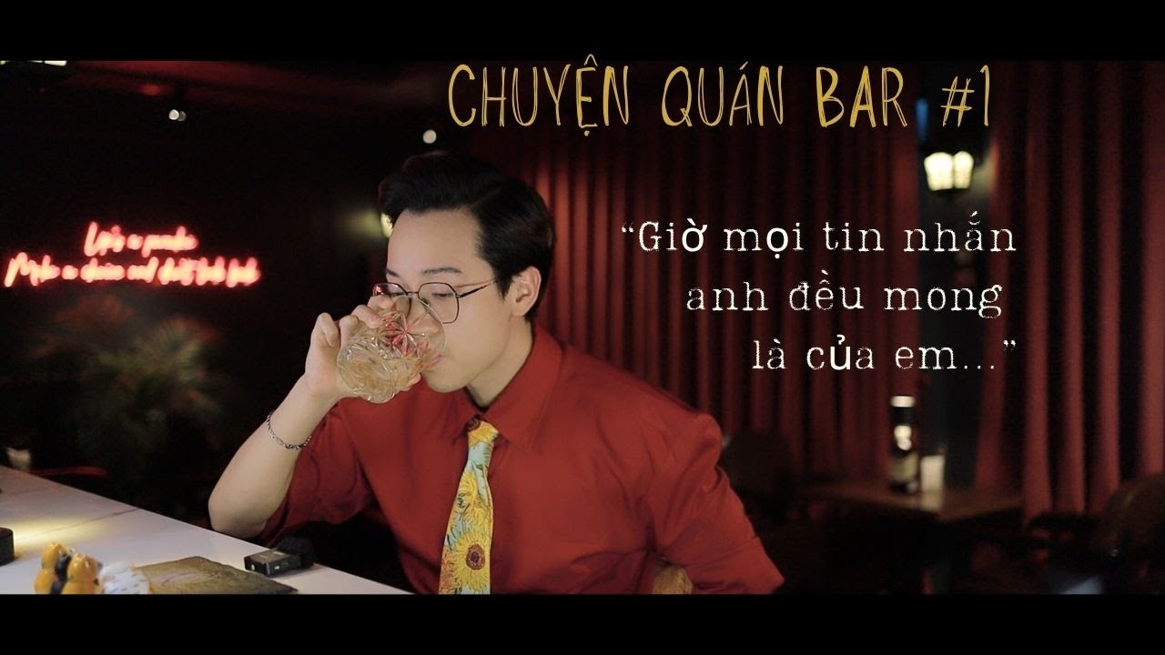 Chuyện quán Bar #1: SỰ CỐ CHẤP CỦA TRÁI TIM || Huy Quốc