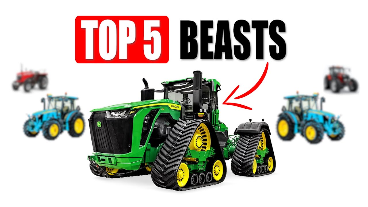 Top 5 Most Powerful Tractors in the World You Won&rsquo;t Believe #1!