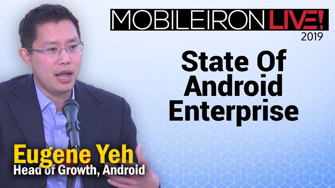 The State Of Android Enterprise | A @SolutionsReview Interview with Eugene Yeh