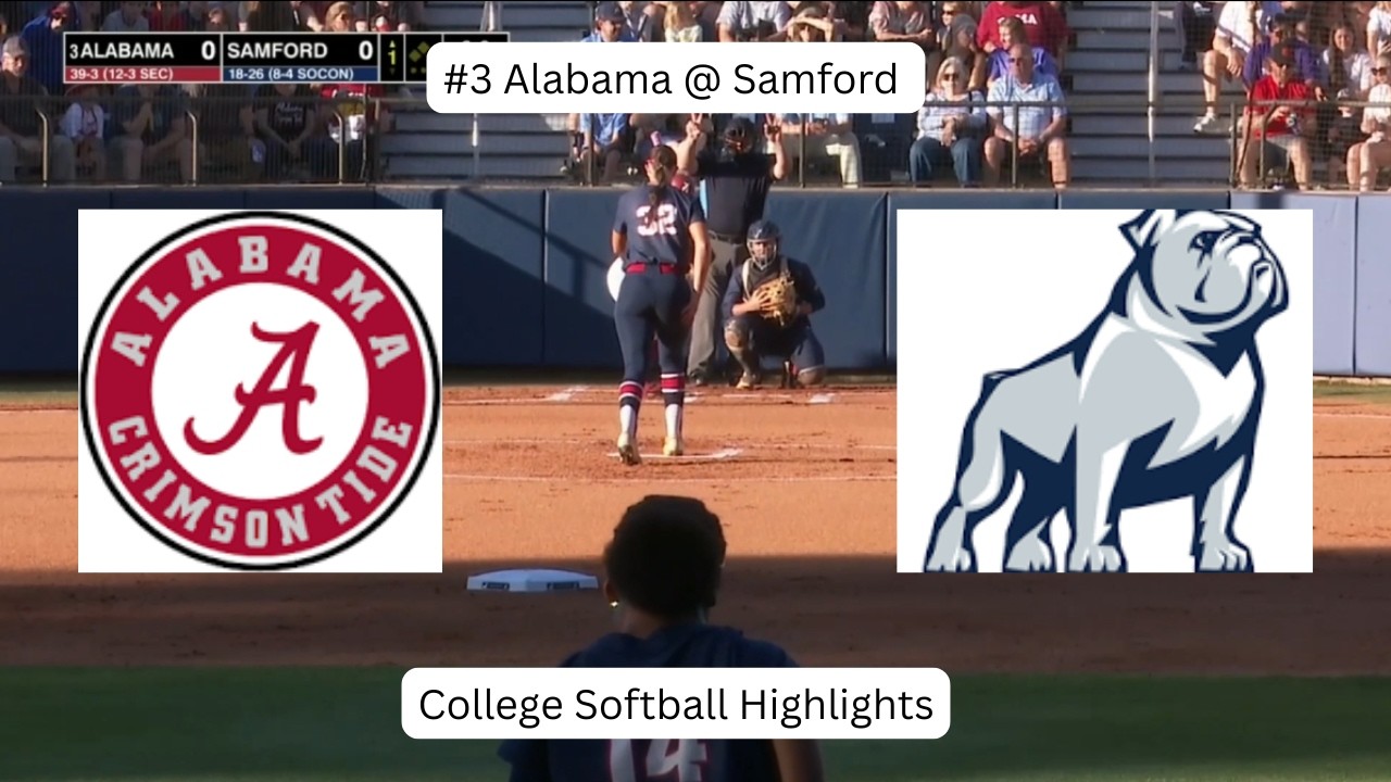 #3 Alabama @ Samford | UPSET| College Softball Highlights