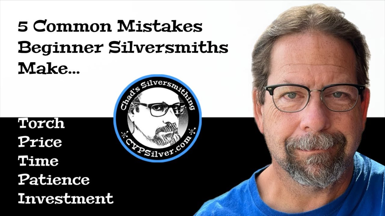 Silversmithing:  5 Mistakes to Avoid as a Beginner