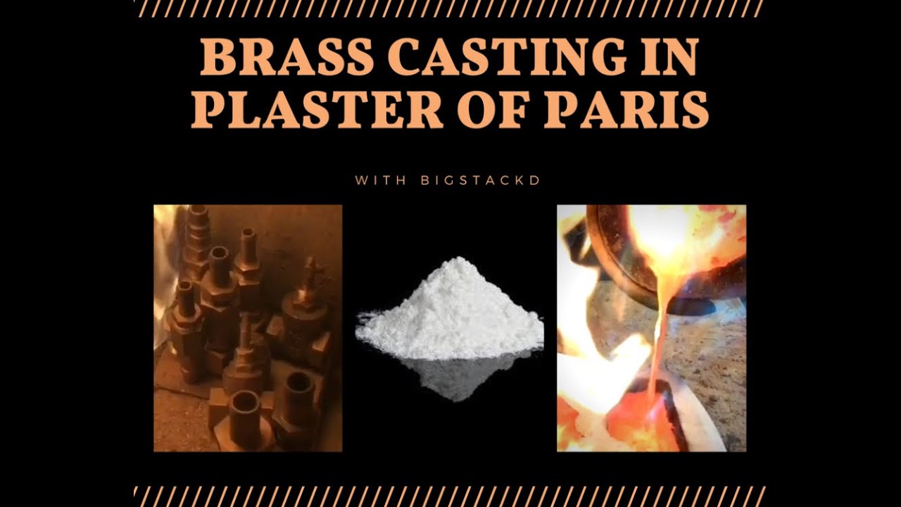 CASTING BRASS IN PLASTER OF PARIS WITH MOLTEN BRASS - MELTING BRASS