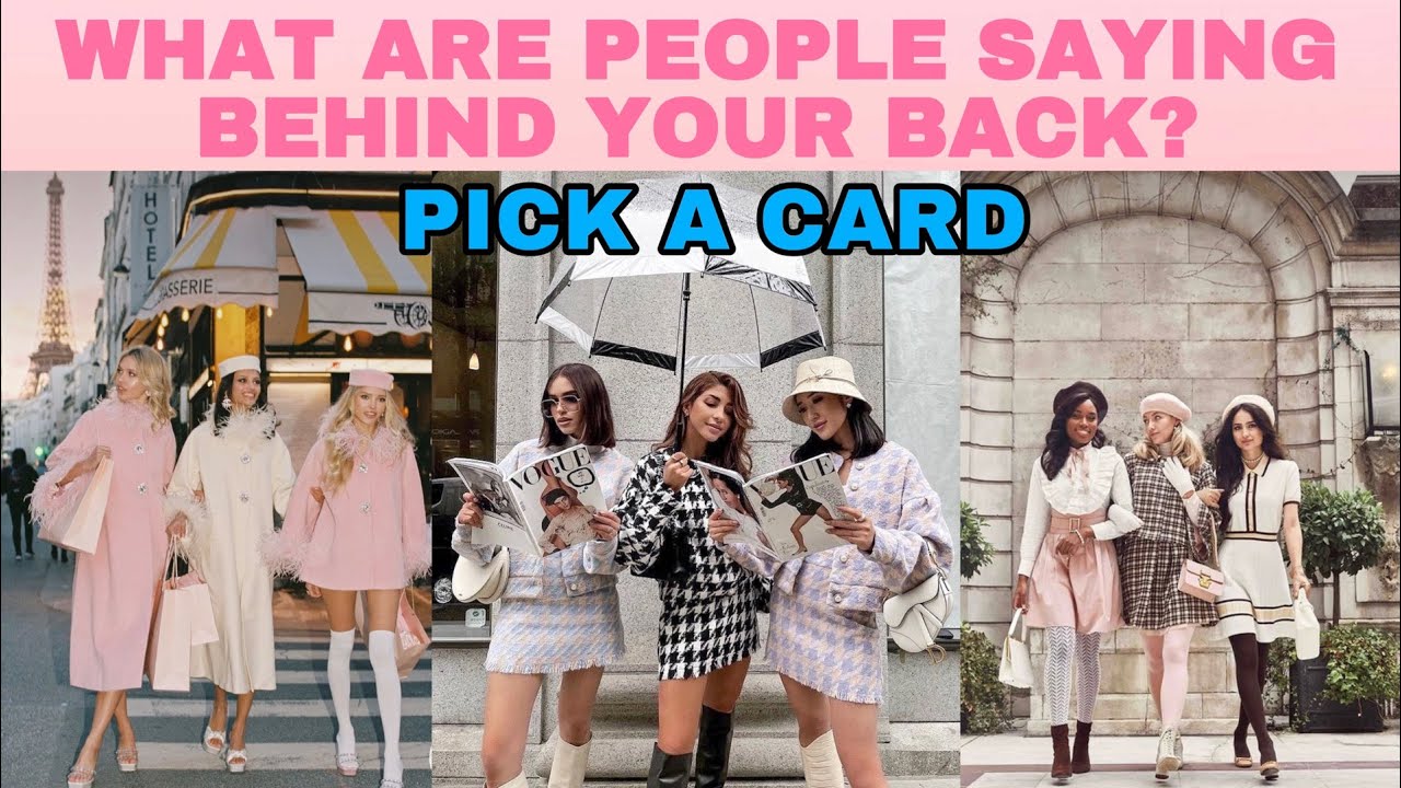WHAT ARE PEOPLE SAYING BEHIND YOUR BACK RIGHT NOW?? ☺️🤔😗🔮 PICK A CARD TAROT