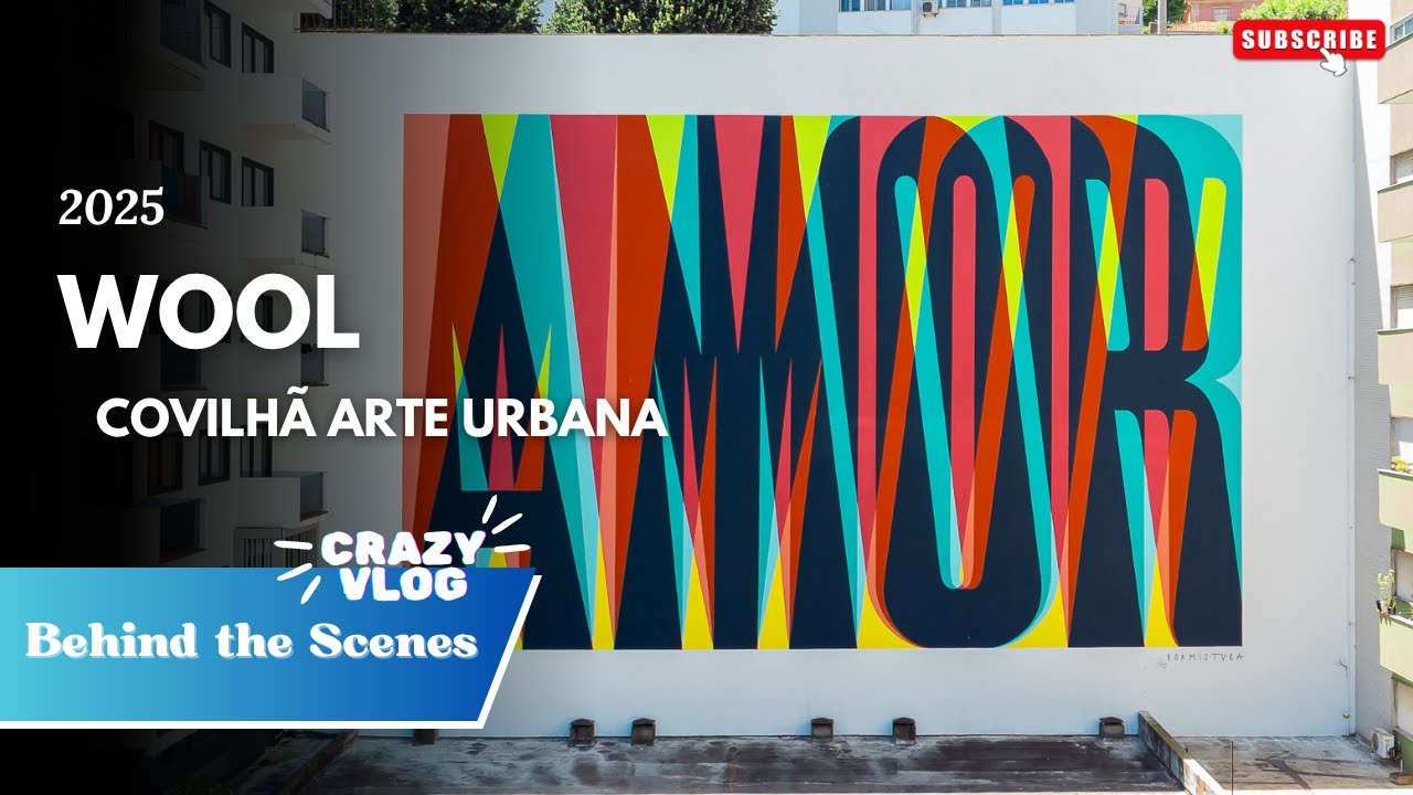 Behind the Scenes of WOOL 2025 | Portugal's first urban art festival.