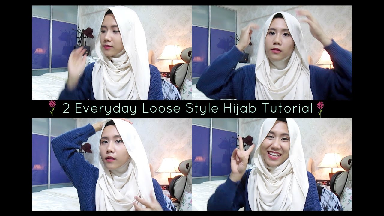 2 Everyday Loose Hijab Style Tutorial