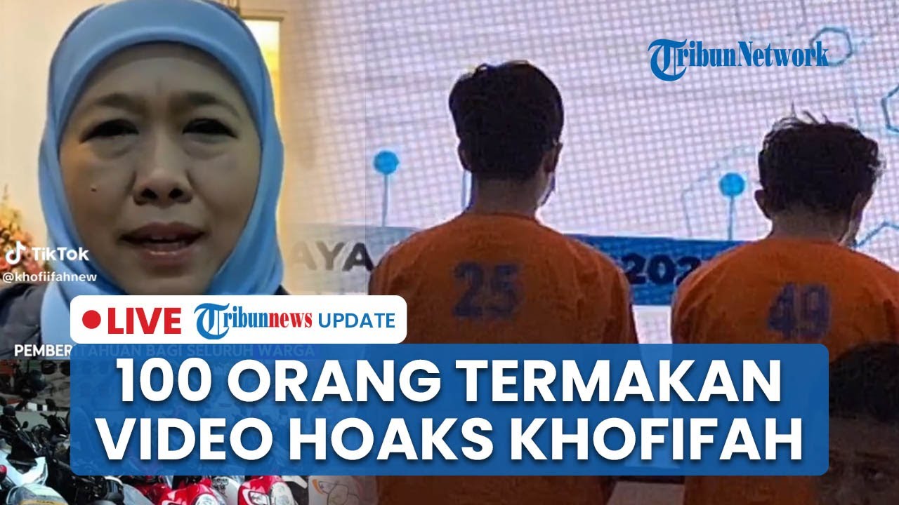 🔴LIVE: Video Hoaks Gubernur Jatim Khofifah Makan Korban, 100 Orang Tertipu Tawaran Motor Murah