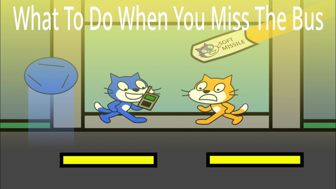 What To Do When You Miss The Bus