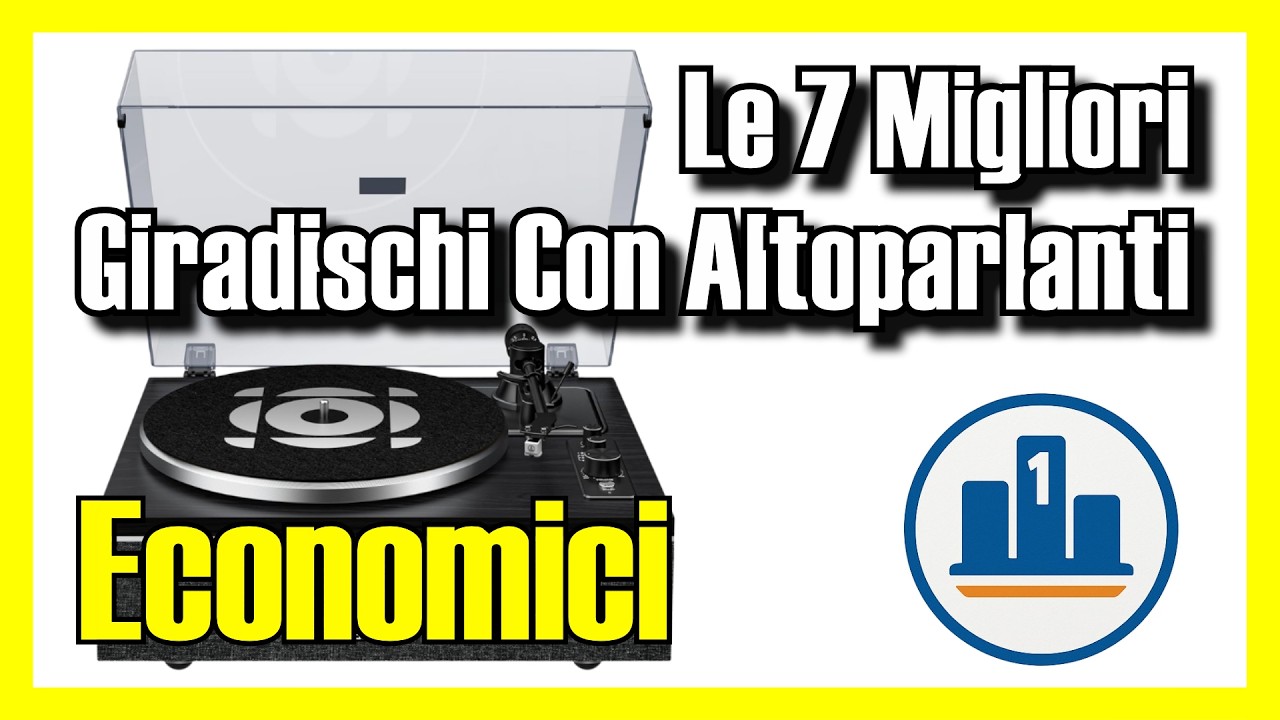 🎵 I 7 MIGLIORI Giradischi Con Altoparlanti Integrati ECONOMICI su Amazon [2026] ✅ [Qualità/Prezzo]