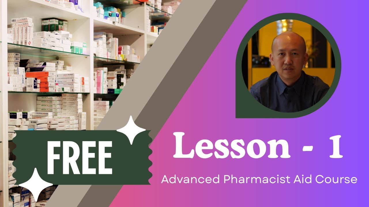 Lesson 1 | Foundation of Pharmacist Aid