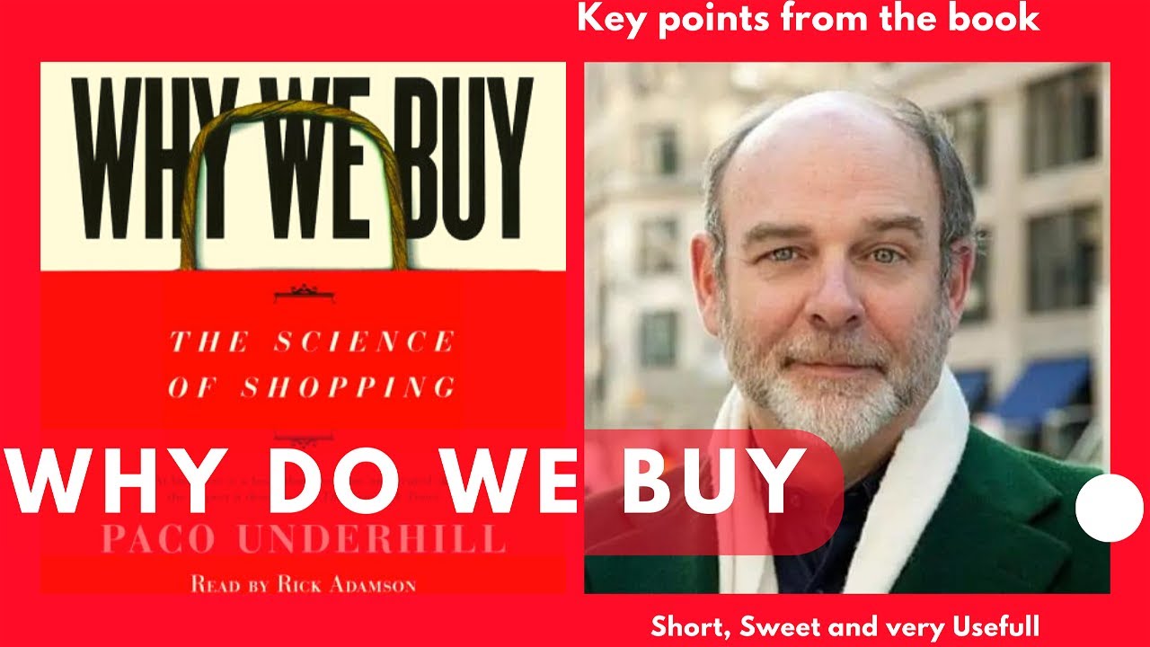 Summary - Why do we buy - Book by Paco Underhill - Audiobook