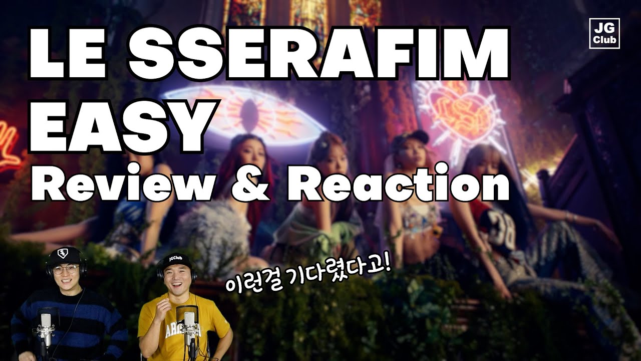 LE SSERAFIM - EASY [Review & Reaction by K-Pop Producer & Choreographer]