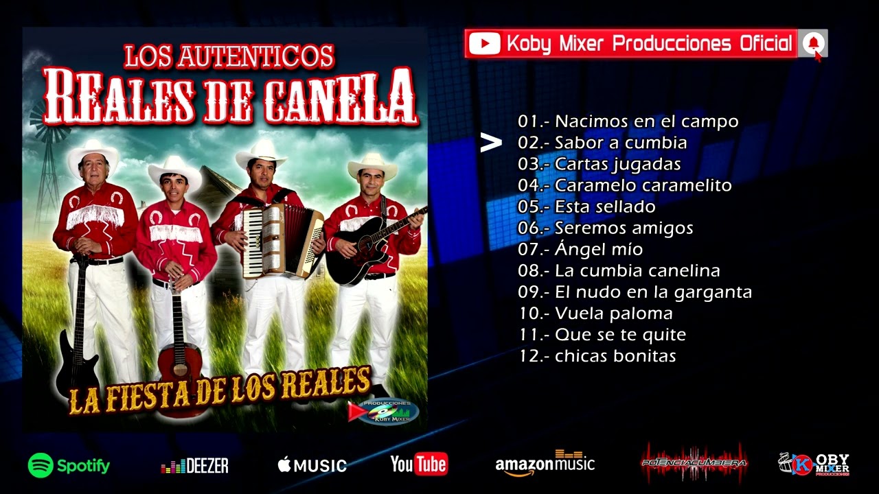 La Fiesta De Los Reales - Los Autnticos Reales De Canela - FULL DISCO