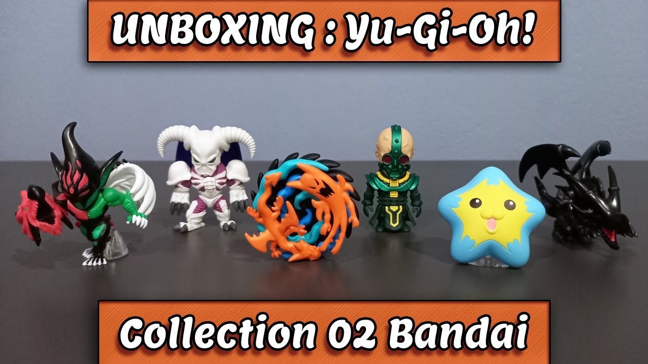 Unboxing mini figure Anime Yu-Gi-Oh! Collection 02 Bandai