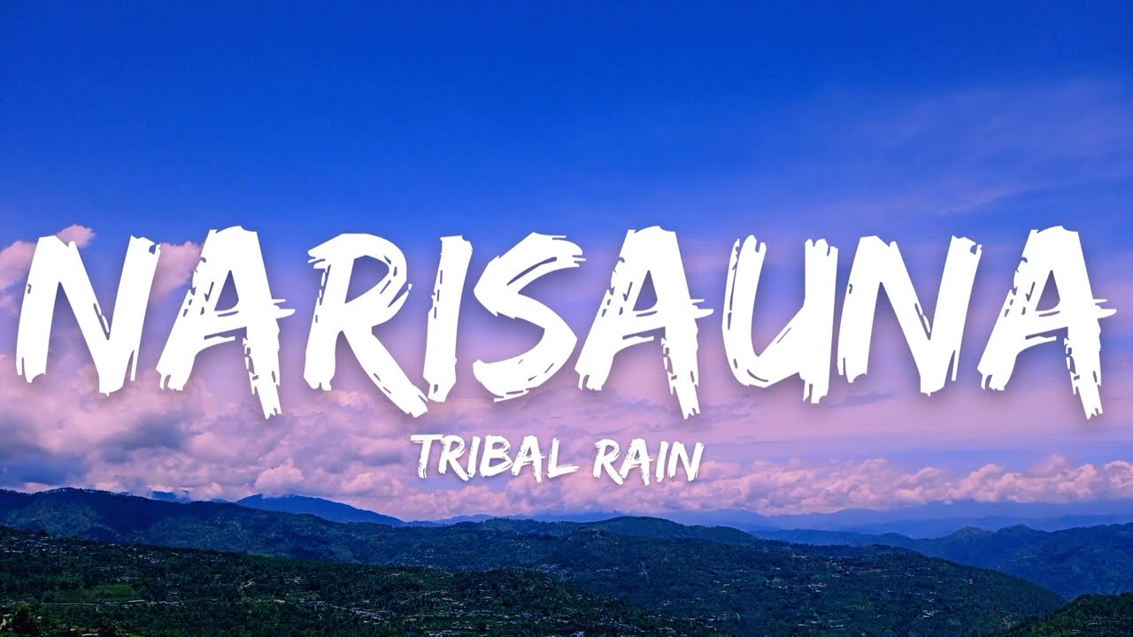 Narisauna Tribal Rain || lyrics (aakha ma aasu timro suhaudaina)