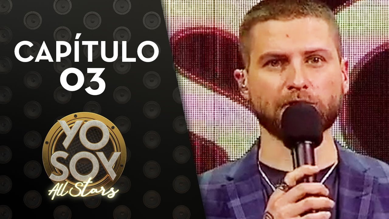 Yo Soy All Stars | Capítulo 3