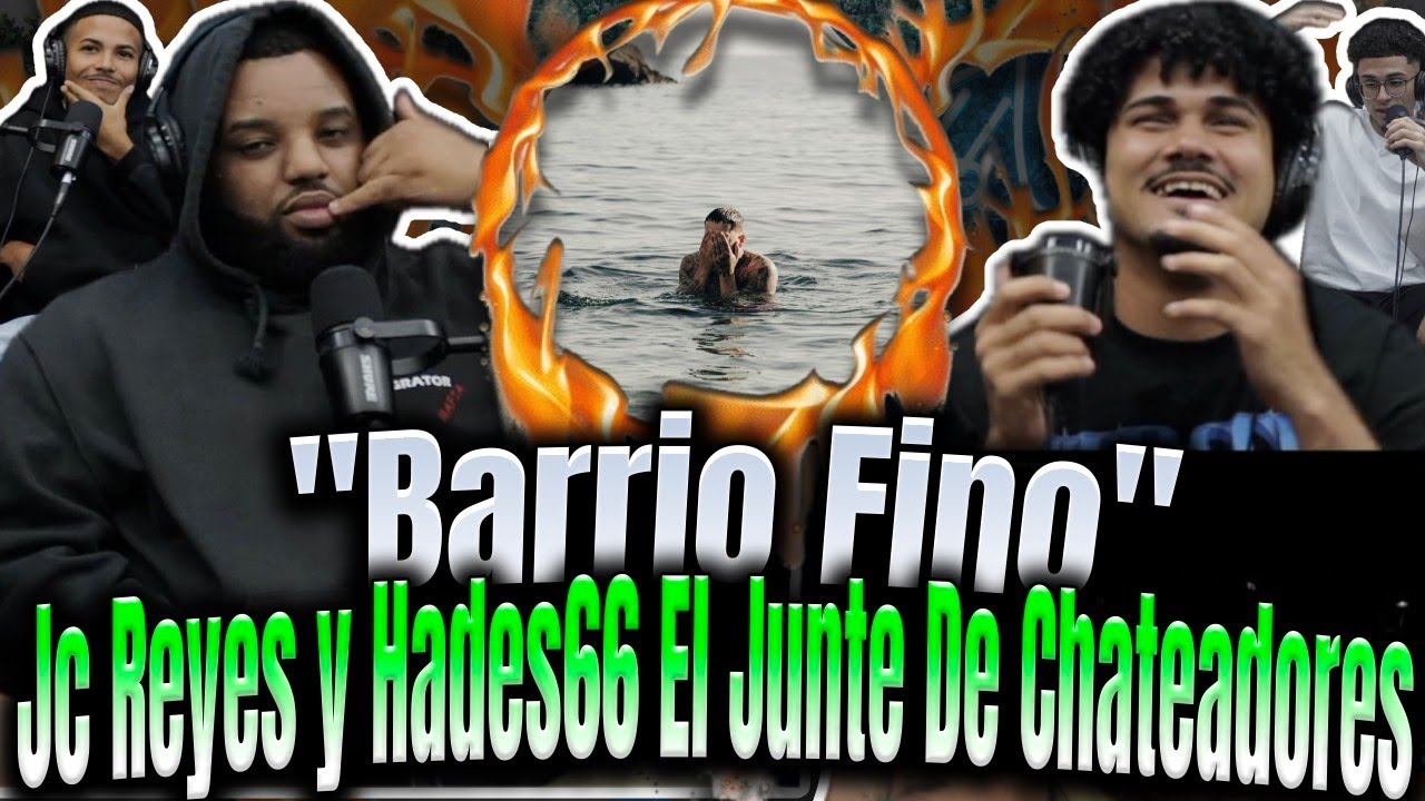 REACCIÓN a "Barrio Fino" Jc Reyes y Hades66 Se Fueron Lejos!El Album de Jc Reyes Apretó Más!