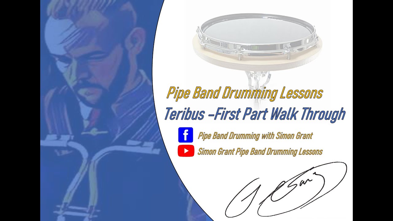 Teribus 1st Part Walk Through - Scottish Snare Drumming MAP Tune Tutorials
