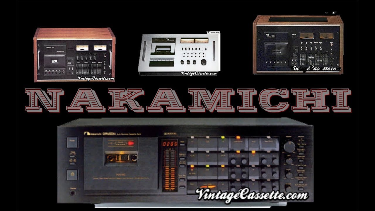 NAKAMICHI  cassette deck collection