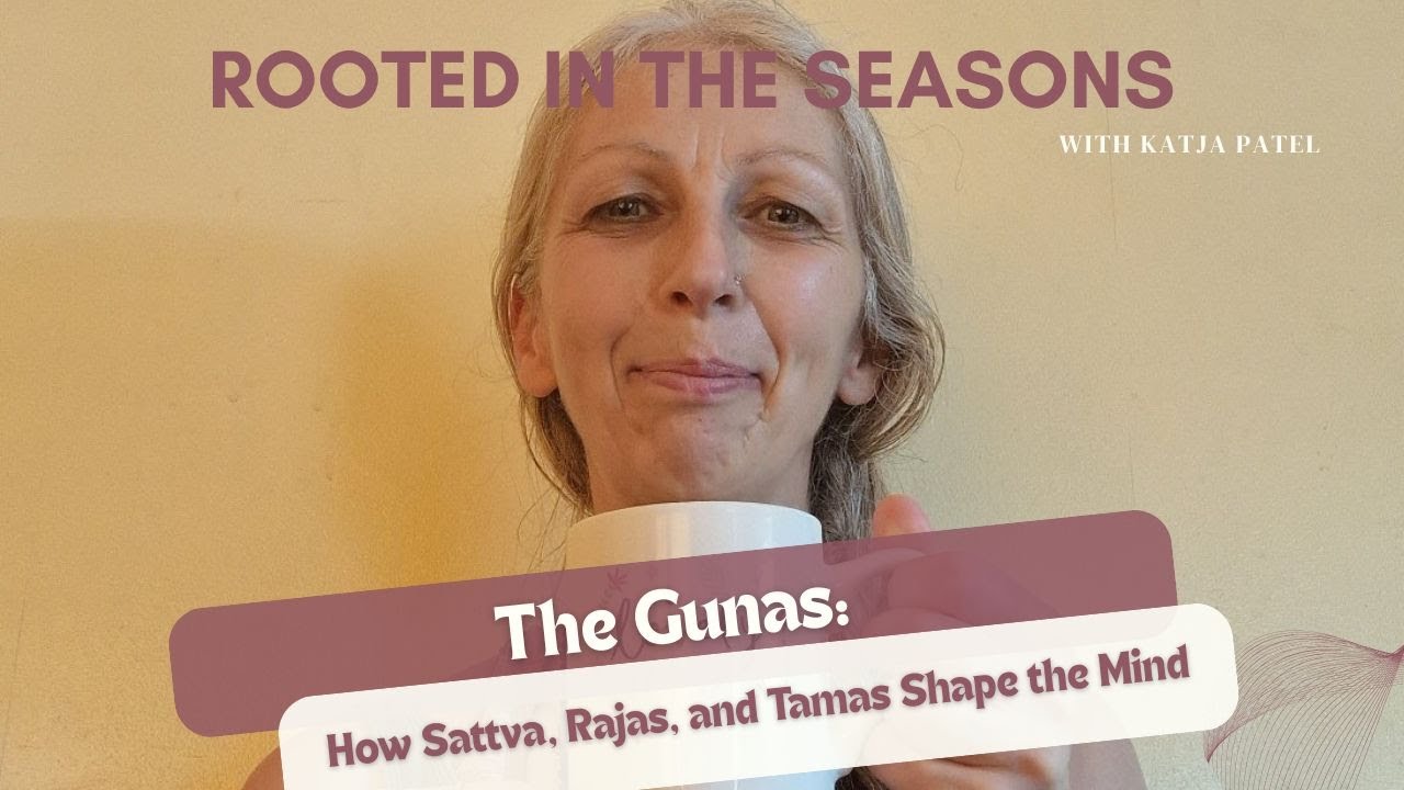 The Gunas: How Sattva, Rajas, and Tamas Shape the Mind