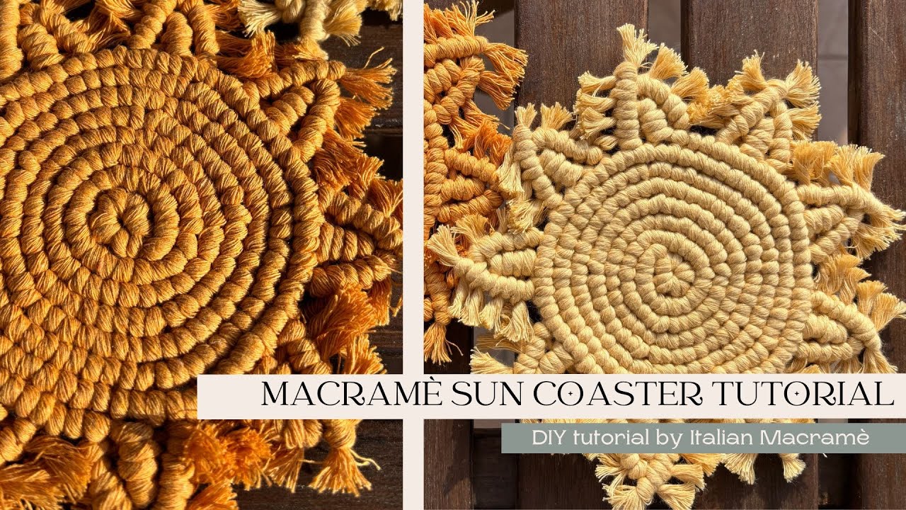 Sole in macram&egrave; sottobicchiere/sottovaso circolare tutorial | diy easy project macram&egrave; sun coaster