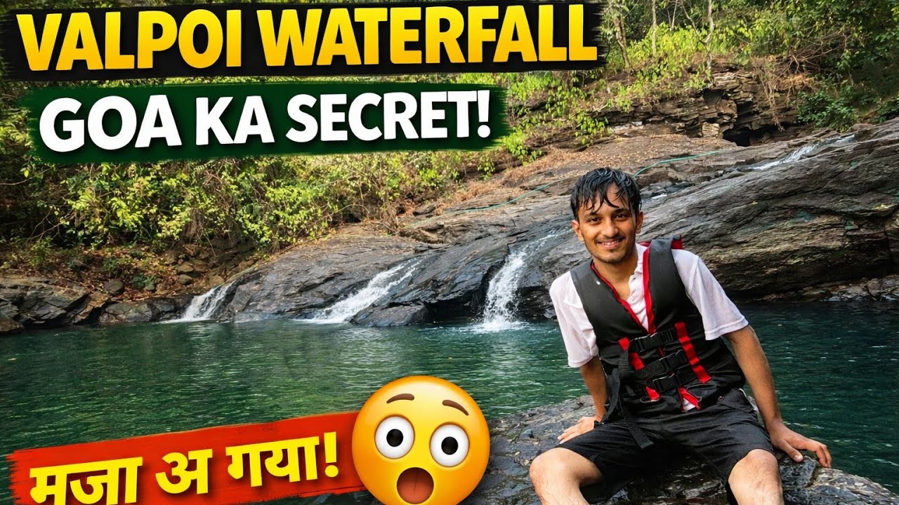 Valpoi Waterfall Trek Goa | Peace, Nature & Adventure | SUJAL ORBIT 