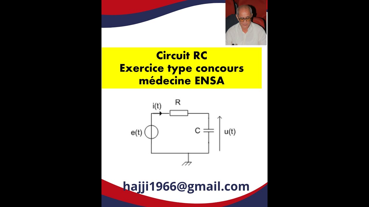 Circuit RC Exercice type concours médecine- ENSA