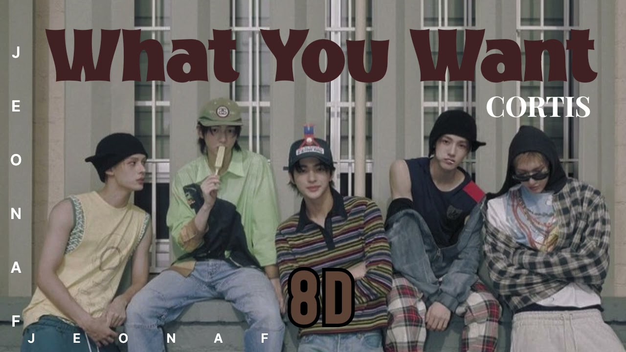 [CORTIS] WHAT YOU WANT | 8D AUDIO | WEAR HEADPHONES