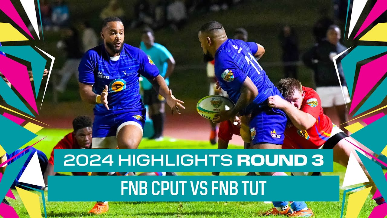 Round 3 HIGHLIGHTS: FNB CPUT vs FNB TUT - 8 March 2024