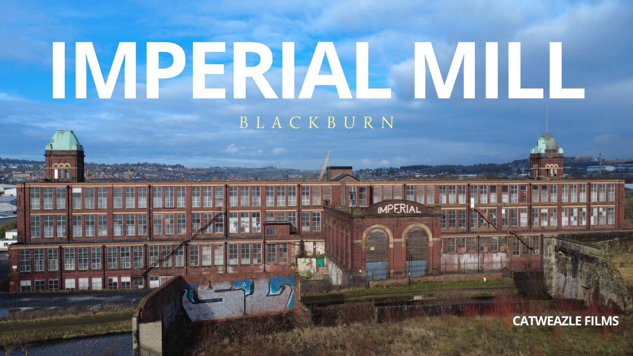 Imperial Mill Blackburn Drone Video