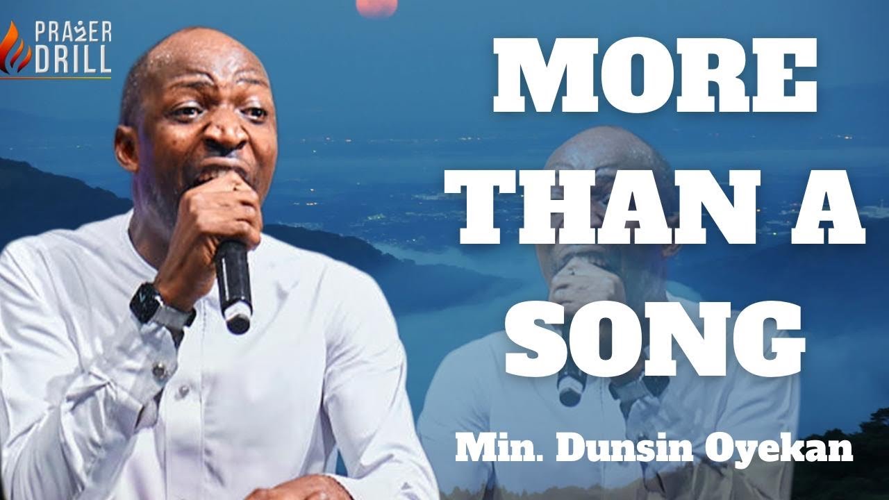 MORE THAN A SONG |MIN DUNSIN OYEKAN| SOAKING WORSHIP| PROPHETIC CHANTS  AND TONGUES OF FIRE