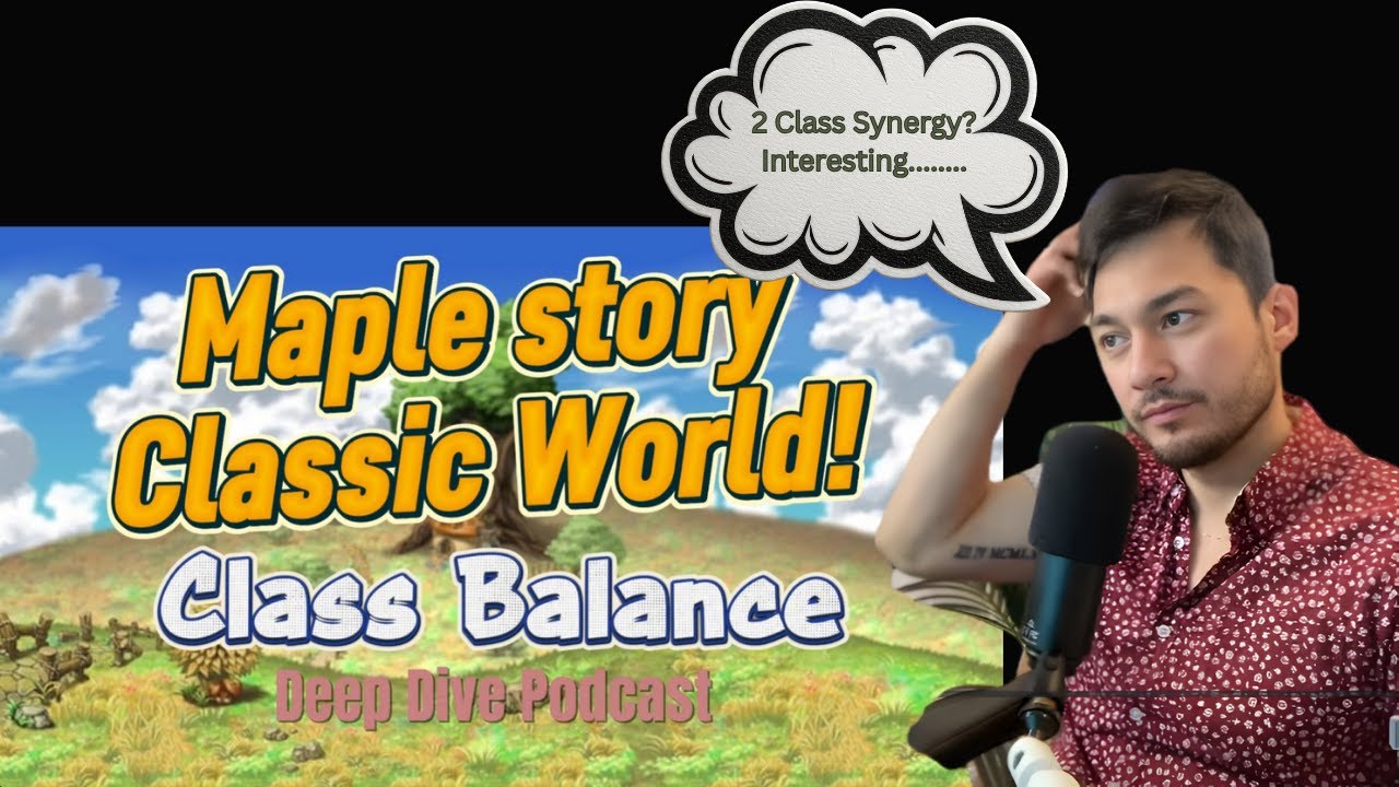 Reacting to Class Balance Maplestory Classic