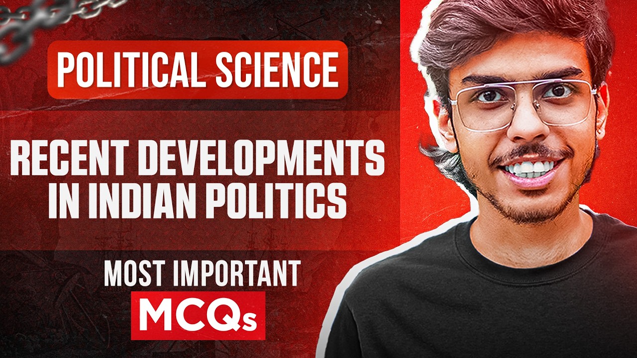 Recent Developments in Indian Politics Class 12 Political Science Most Important MCQs Questions